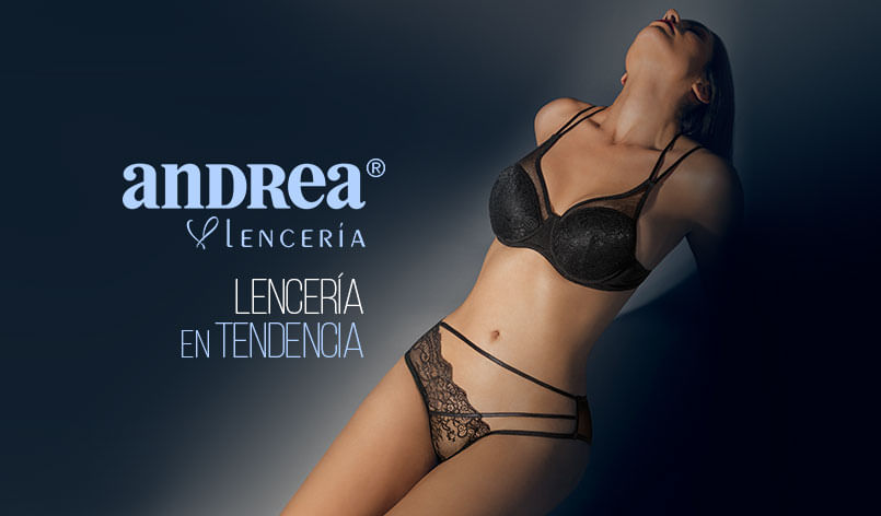 Andrea | Andrea Lencería