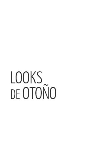Andrea | Looks de Otoño